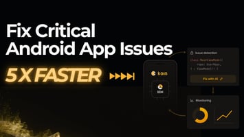 Fix Critical Android App Issues 5x Faster with AI-Ready Contextual Prompts - Kotzilla