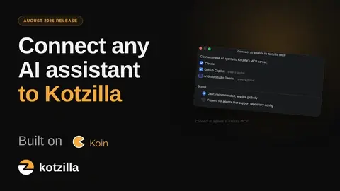 Koin IDE Plugin 1.6.0 release graphic: Connect any AI assistant to Kotzilla via the Connect dialog